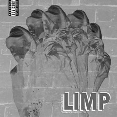 LIMP Ft UNOFROMPLUTO (ALL PLATFORMS)