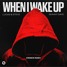 Lucas & Steve x Skinny Days - When I Wake Up (Kremor Remix)