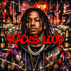 Racks Loud