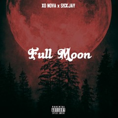 Full Moon - XO NOVA x S!CKJAY