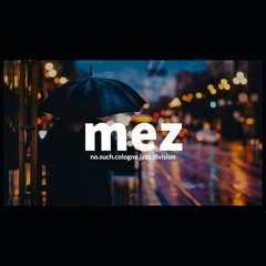 No Such Cologne Jazz Division - MEZ