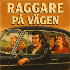 Raggare på Vägen