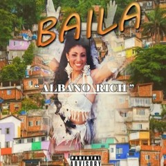 Albano Rich - Baila (Official Music)