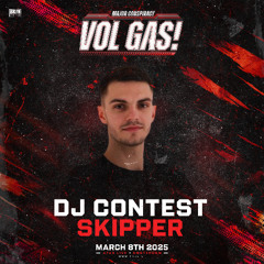 Major Conspiracy - Vol Gas! DJ Contest - SKIPPER