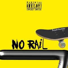 No Rail