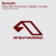 Take Me Home (Original Mix) [feat. Natalie Conway]