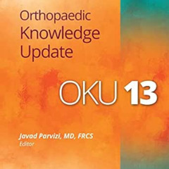 [Access] KINDLE 💜 Orthopaedic Knowledge Update 13: Ebook without Multimedia by Javad