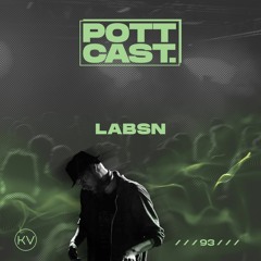 Pottcast #93 - Labsn