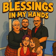 Blessings In My Hands