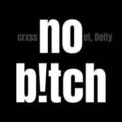 no b!tch