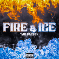 Fire & Ice!
