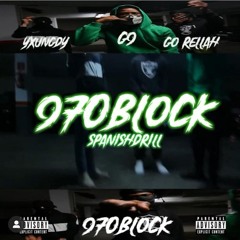 970BLOCK - GO RELLAH - G9 - YXUNGDY970 - FREESTYLE WARNING 1.0 (BY DYFILMS970) #SPANISHDRILL.mp3