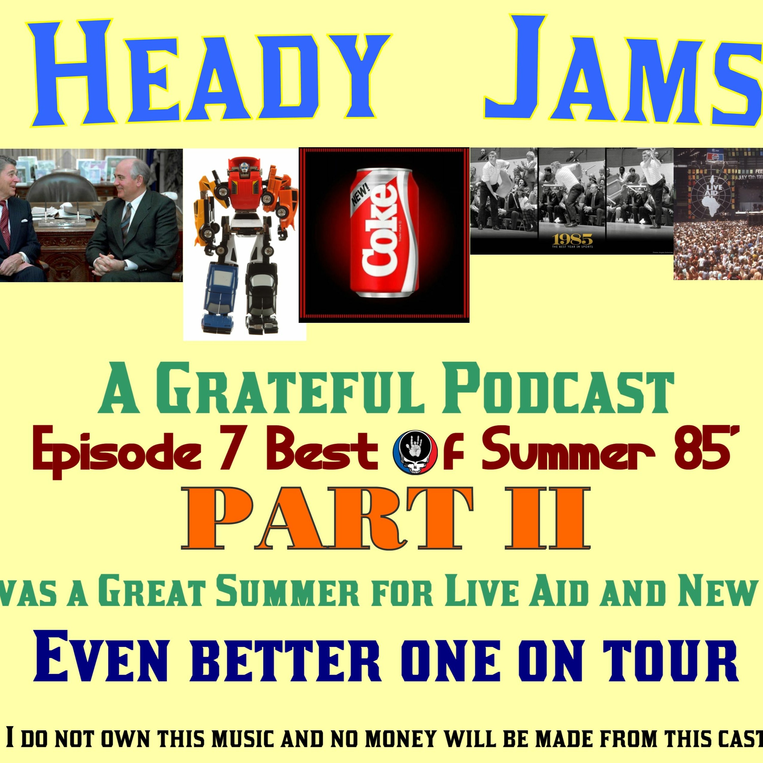 HeadyJams: A Grateful Podcast