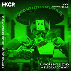 RUMORS BY LIL ZOID w/ DJ OAXACOWSKY - 23/08/2024