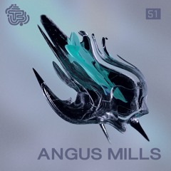 TMS - #51 - Angus Mills