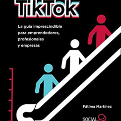 View KINDLE 💗 El libro de TikTok: La guía imprescindible para emprendedores, profesi