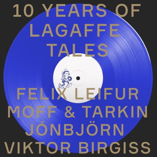Jónbjörn - We're Not Alone [10 Years Of Lagaffe Tales]