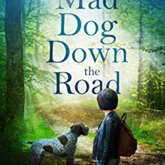 [DOWNLOAD] PDF 📥 Mad Dog Down the Road: Coyote Run K-9 Mystery Book 2 by  Marta Acos