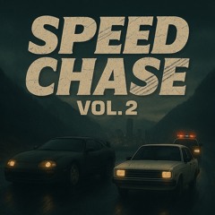 Speed Chase Vol. 2
