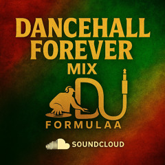 Dancehall Forever