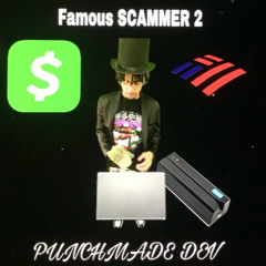 Punchmade Dev - Famous Scammer 2