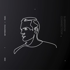 Premiere: Bjørnson - Connection [Better With You]