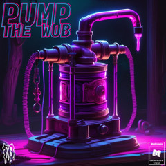 Pump The Wub