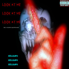 LOOK AT ME