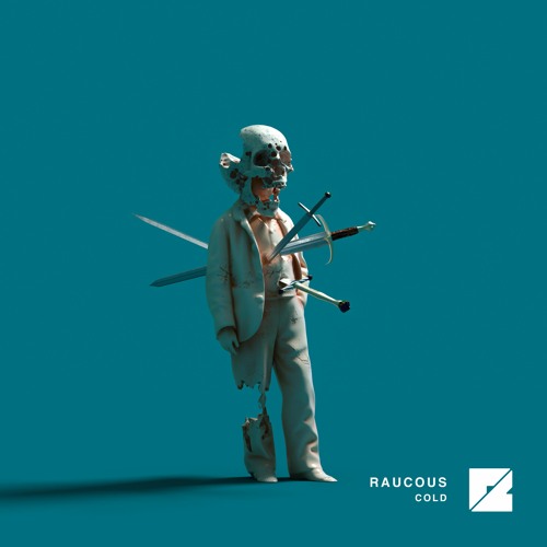 Raucous - Cold (Above and Below)