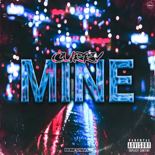 Curry - Mine (prod. DarkboyBeatz)