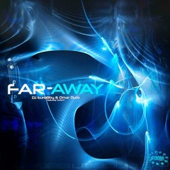 FAR-AWAY  w/ Omar Duro