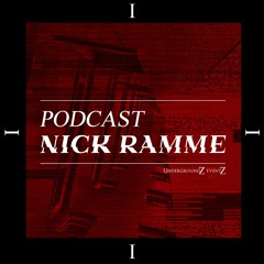 UndergroundZZ - Podcast By Nick Ramme