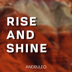 Rise and Shine / Background Music (FREE DOWNLOAD)