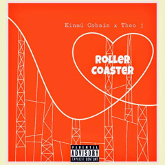 Rollercoaster ft Theo.J