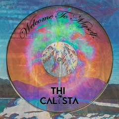 Thi Calista - Welcome To Myself SET