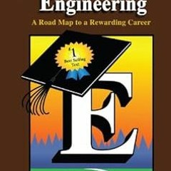 Studying Engineering: A Road Map to a Rewarding Career (Fourth Edition) BY Raymond B. Landis (A
