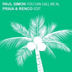 Paul Simon - You Can Call Me Al (Praia & Renco Edit)