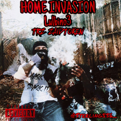 LulBino3 - Home Invasion ft TRZ Zaid