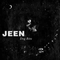 JEEN Dog Bite