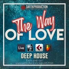 The Way Of Love - Deep House Template for Logic Pro X