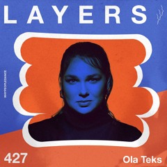 LAYER #427 | Ola Teks