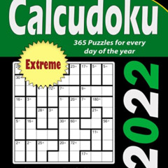 [ACCESS] KINDLE 🗸 2022 Calcudoku: 365 Extreme Puzzles for Every Day of the Year : Ke
