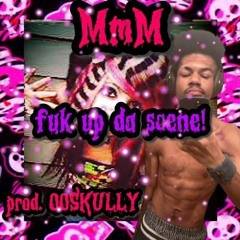 (DJ DOUBLE O) islurwhenitalk - Fuk Up Da Scene {prod. ooskully}