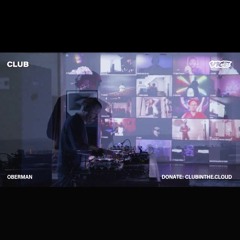 Oberman @ Club & VICE Present: Isolation Rave 7 01.05.2020