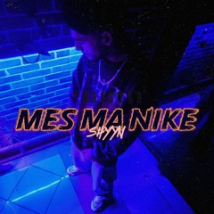 MES MA NIKE - SHYYN