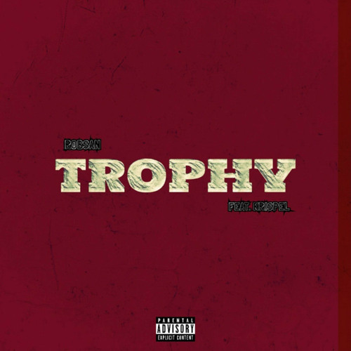 Trophy (feat. Krispel)