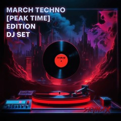 March Momentum: Techno Ascension DJ Set