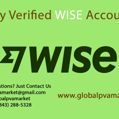 Buy Fully Verified Transfer wise Accounts In This Year