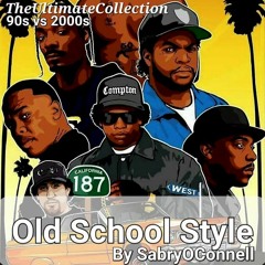 TheUltimateCollection OldSchoolStyle By SabryOConnell