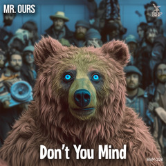 Mr. Ours - Drop It